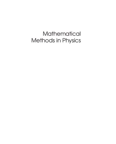 Mathematical Methods in Physics: Partial Differential Equations, Fourier Series, and Special Functions