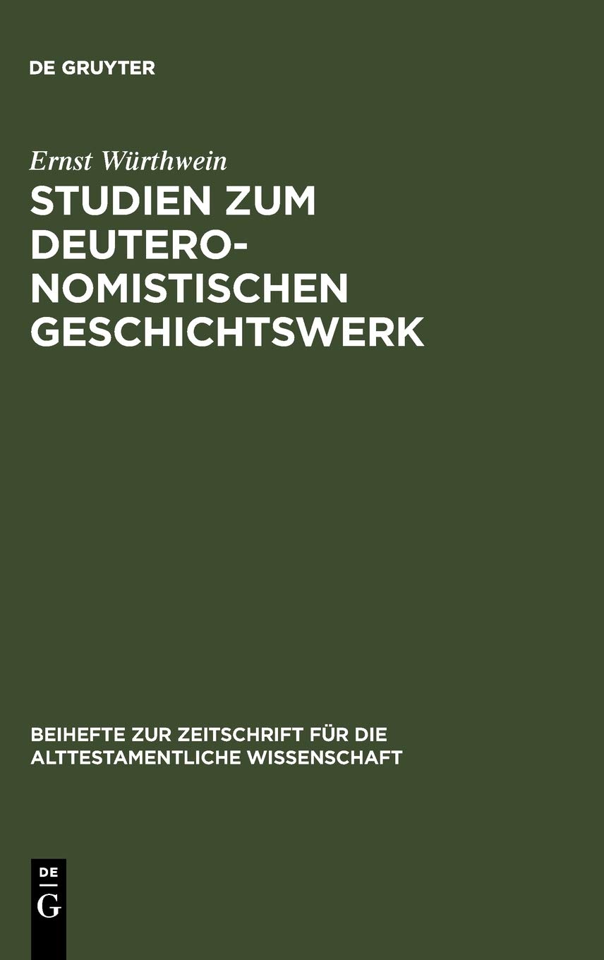 Studien zum Deuteronomistischen Geschichtswerk