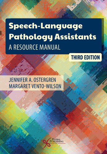 Speech-Language Pathology Assistants: A Resource Manual