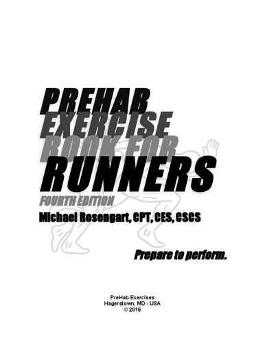 PreHab Exercise Book for Runners - : Prepare to Perform.