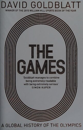 The Games: A Global History of the Olympics