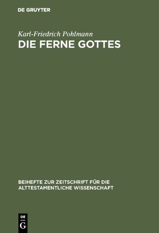 Die Ferne Gottes: Studien zum Jeremiabuch. Beiträge zu den 