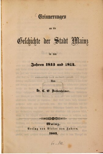 Erinnerungen an die Geschichte der Stadt Mainz in den Jahren 1813 und 1814