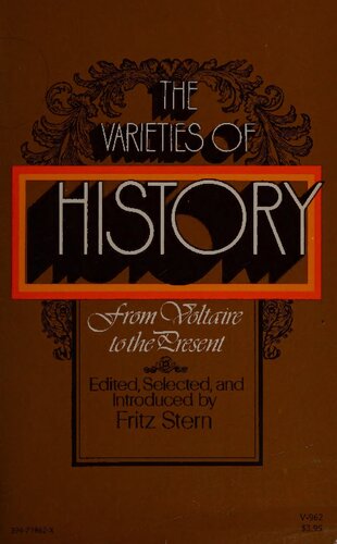 The varieties of history: from Voltaire to the present,