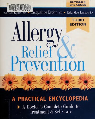 Allergy Relief and Prevention: A Doctor's Complete Guide to Treatment and Self-Care