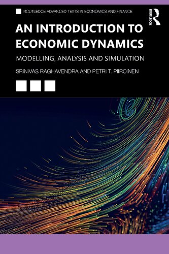 An Introduction to Economic Dynamics: Modelling, Analysis and Simulation
