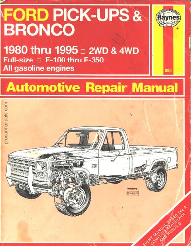 Haynes Ford Pick-Ups/Bronco Automotive Repair Manual 1980-1994