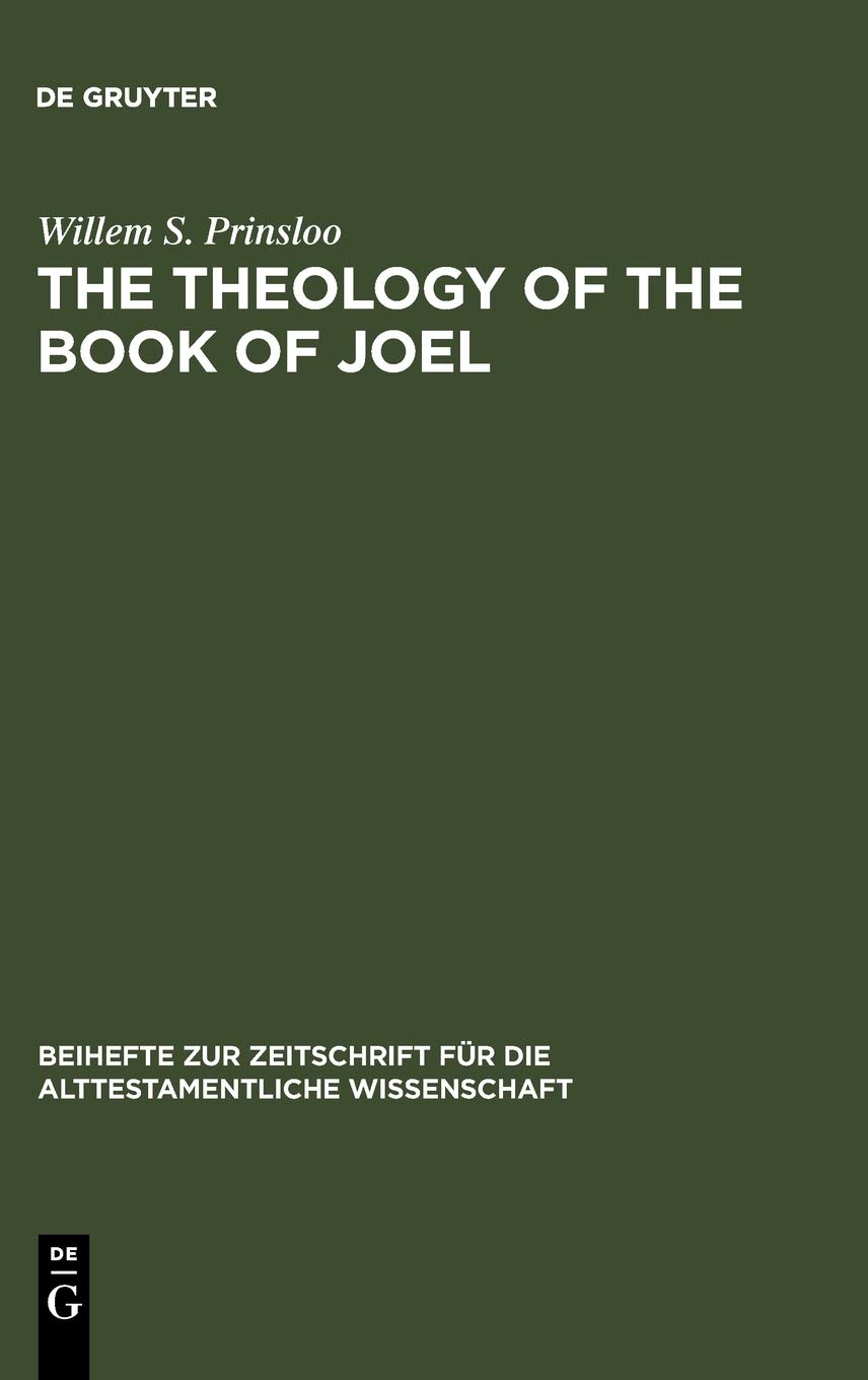 The Theology of the Book of Joel
