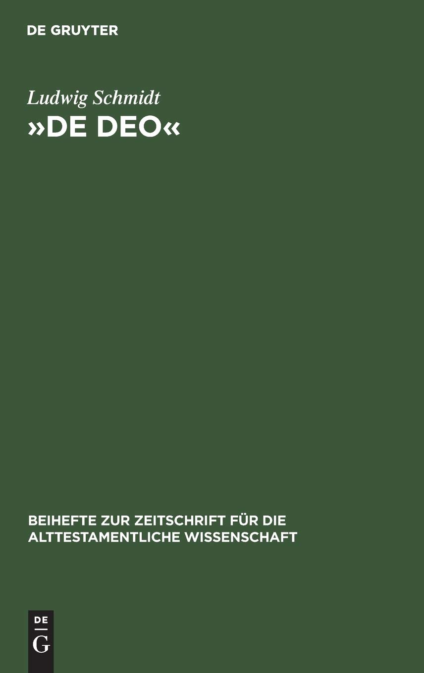 »De Deo«: Studien zur Literaturkritik und Theologie des Buches Jona, des Gesprächs zwischen Abraham und Jahwe in Gen 18, 2 ff. und von Hi 1