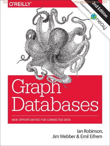 Graph Databases New Opportunities for Connected Data