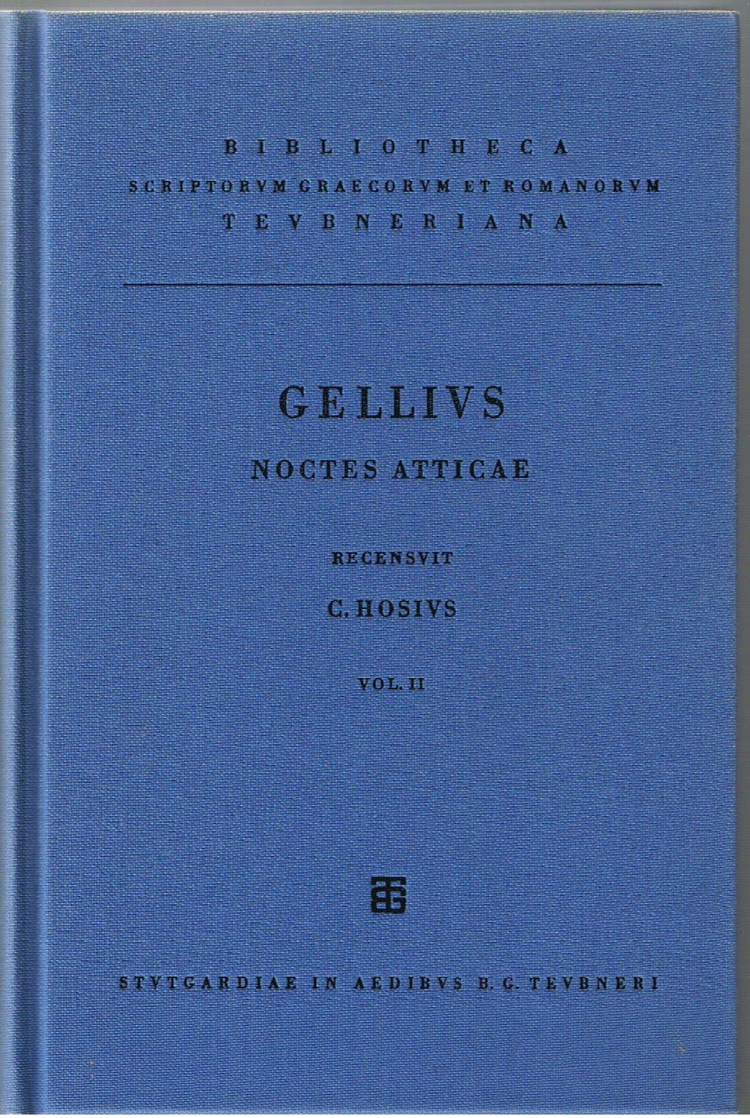 Gellii, Auli, noctium Atticarum Libri XX: Vol. II Libri XI-XX