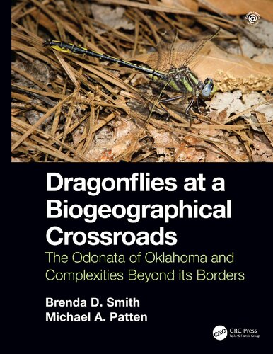 Dragonflies at a Biogeographical Crossroads: The Odonata of Oklahoma and Complexities Beyond Its Borders