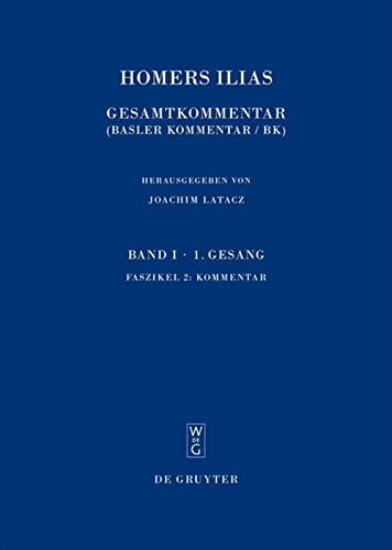 Homers Ilias Band. I Faszikel 2 Kommenta