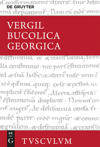 Bucolica, Georgica / Hirtengedichte, Landwirtschaft: Lateinisch - Deutsch