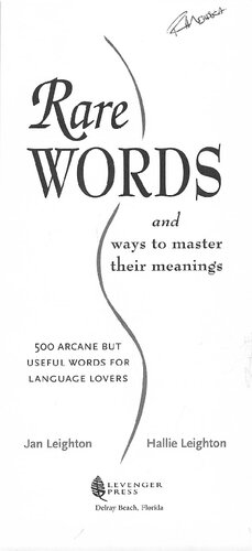 Rare Words and Ways to Master Their Meanings: 500 Arcane but Useful Words for Language Lovers