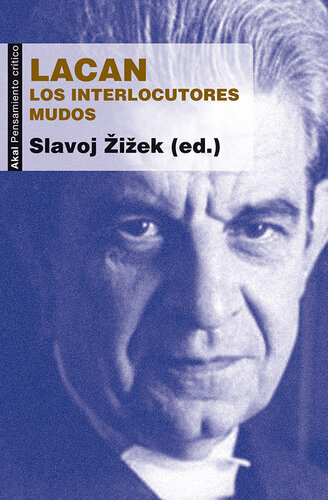 Lacan. Los interlocutores mudos