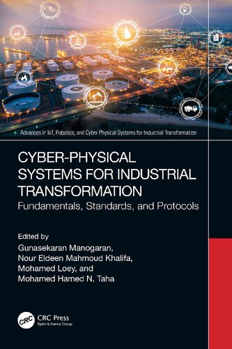 Cyber-Physical Systems for Industrial Transformation: Fundamentals, Standards, and Protocols