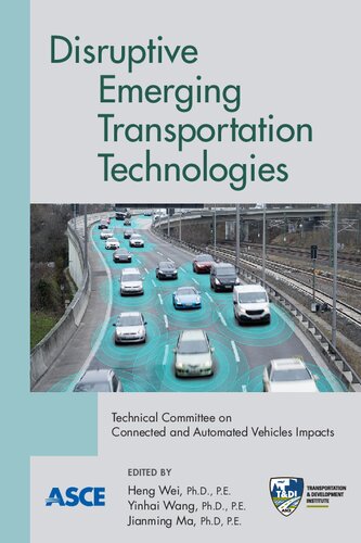 Disruptive Emerging Transportation Technologies