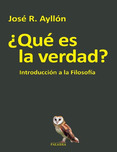 ¿Qué es la verdad? Introducción a la filosofía