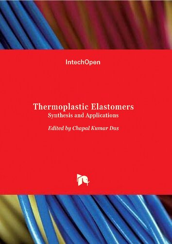 Thermoplastic Elastomers: Synthesis and Applications