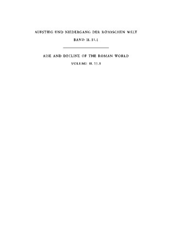 Geschichte u. Kultur Roms im Spiegel d. neueren Forschung ;2. Principat. Bd. 11. Politische Geschichte