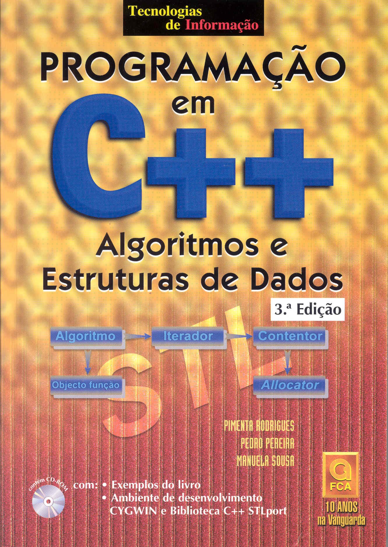 Programação Em C++ Algoritmos E Estruturas De Dados. Tecnologias De Informação