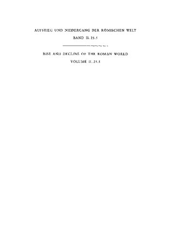 Geschichte u. Kultur Roms im Spiegel d. neueren Forschung ;2. Principat. Bd. 25. 5. Teilbd.