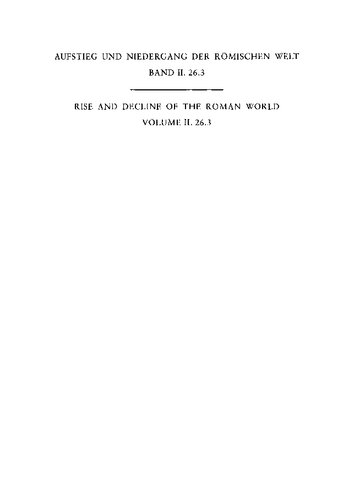 Geschichte u. Kultur Roms im Spiegel d. neueren Forschung ;2. Principat. Bd. 26. Religion. Teilbd. 3. Vorkonstantinisches Christentum: Neues Testament