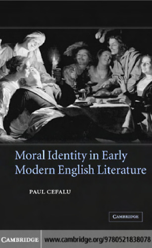Moral Identity in Early Modern English Literature