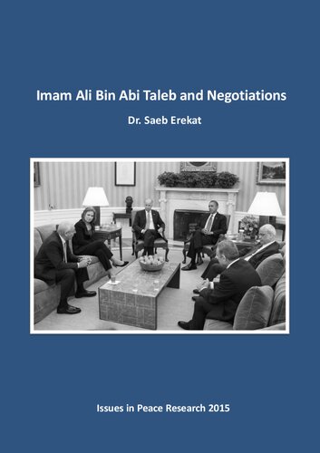 Imam Ali b. Abi Talib and Negotiations