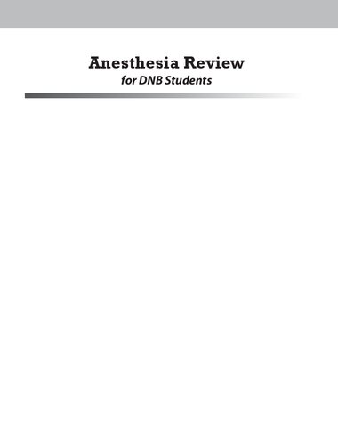 Anesthesia Review for DNB Students