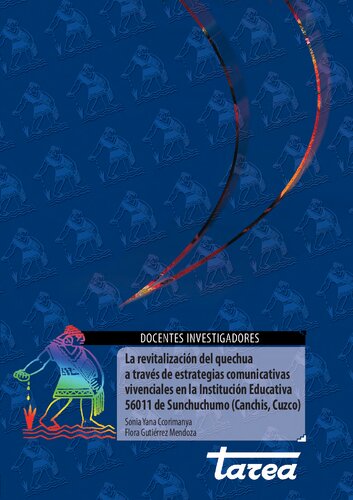 La revitalización del quechua a través de estrategias comunicativas vivenciales en la Institución Educativa 56011 de Sunchuchumo (Canchis, Cuzco)