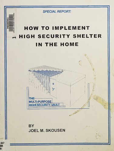 How to Implement a High Security Shelter in the Home