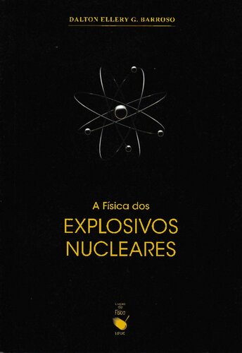 A física dos explosivos nucleares