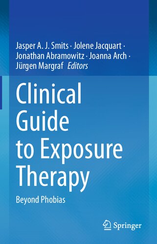 Clinical Guide to Exposure Therapy: Beyond Phobias