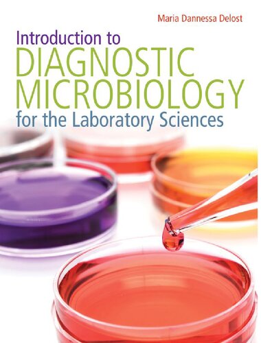Introduction to Diagnostic Microbiology for the Laboratory Sciences