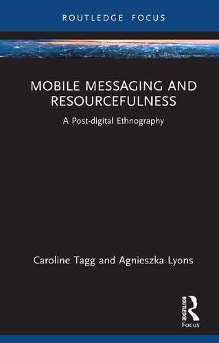 Mobile Messaging and Resourcefulness