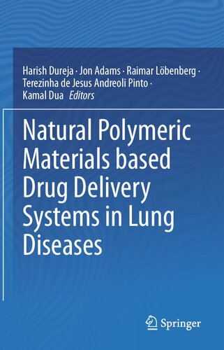 Natural Polymeric Materials based Drug Delivery Systems in Lung Diseases