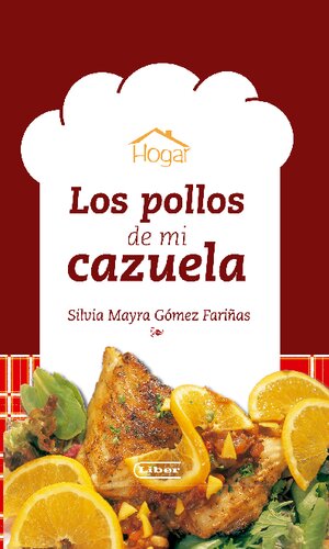 Los pollos de mi cazuela