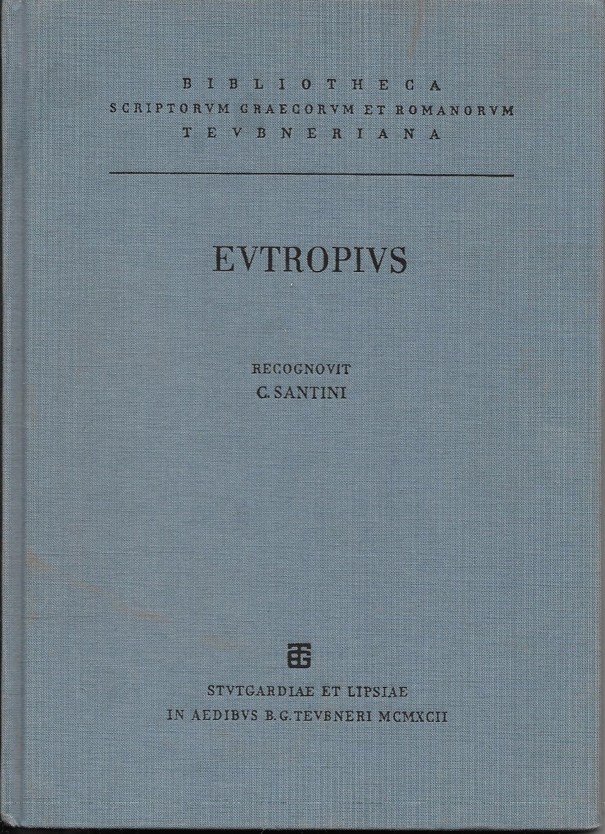 Eutropii breviarium ab urbe condita