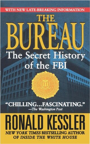 The Bureau: The Secret History of the FBI