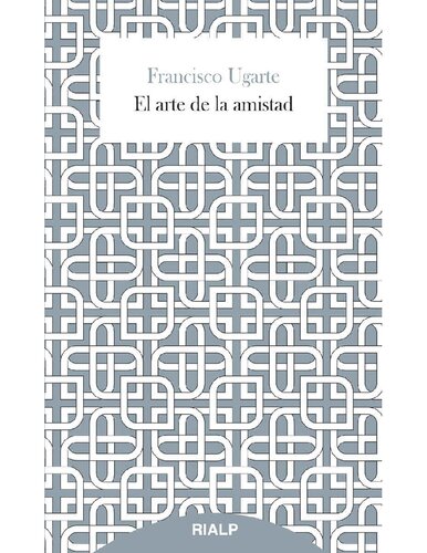 El arte de la amistad