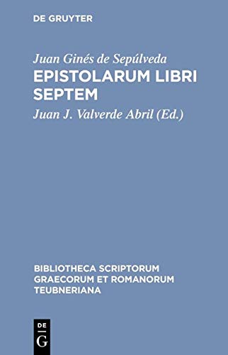 Genesius Sepulveda Cordubensis, Epistolarum libri septum