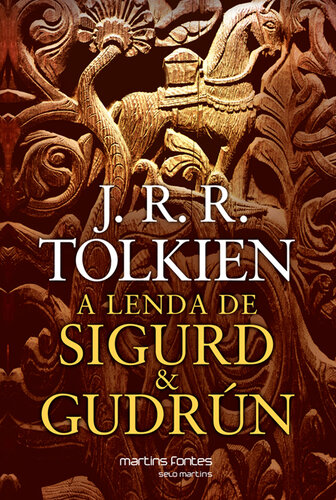 A Lenda De Sigurd & Gudrún