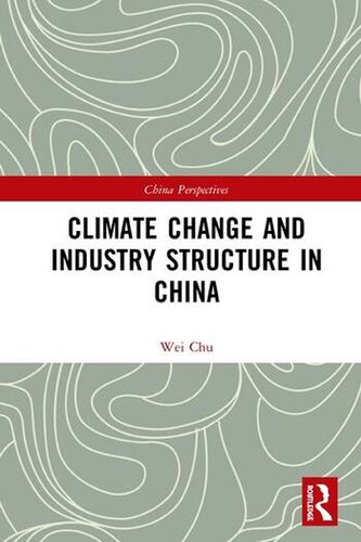 Climate Change and Industry Structure in China, 2-Volume Set