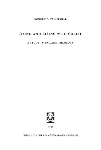 Dying and Rising with Christ. A Study in Pauline Theology
