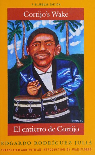 El Entierro De Cortijo / Cortijo's Wake