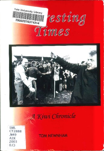 Interesting Times: A Kiwi Chronicle