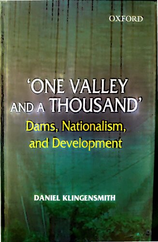 ‘ONE VALLEY AND A THOUSAND’: DAMS, NATIONALISM, AND DEVELOPMENT