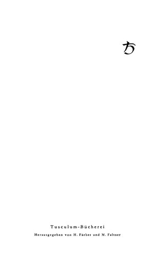 Das höchste Gut und das schlimmste Übel. De finibus bonorum et malorum. Lateinisch - deutsch